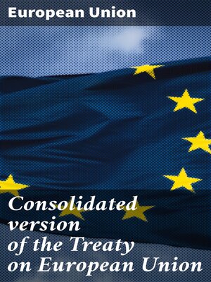 cover image of Consolidated version of the Treaty on European Union